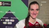Malwina Smarzek-Godek oceniła zwycięski mecz z Bułgarkami